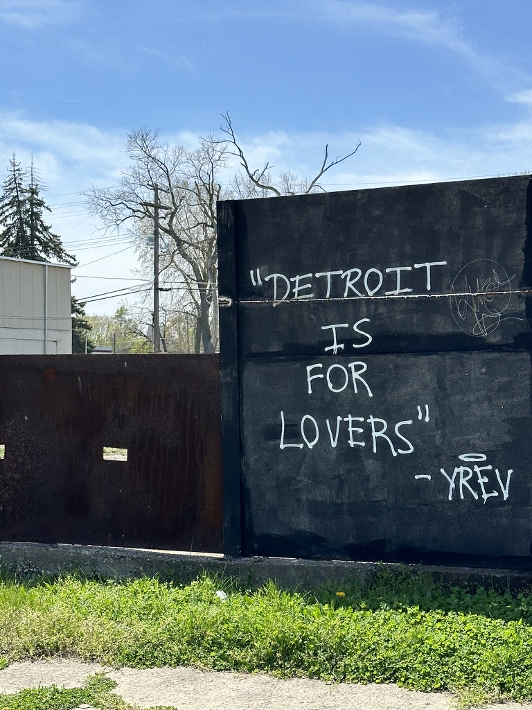 Detroit is for lovers Schriftzug